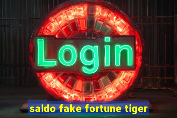 saldo fake fortune tiger