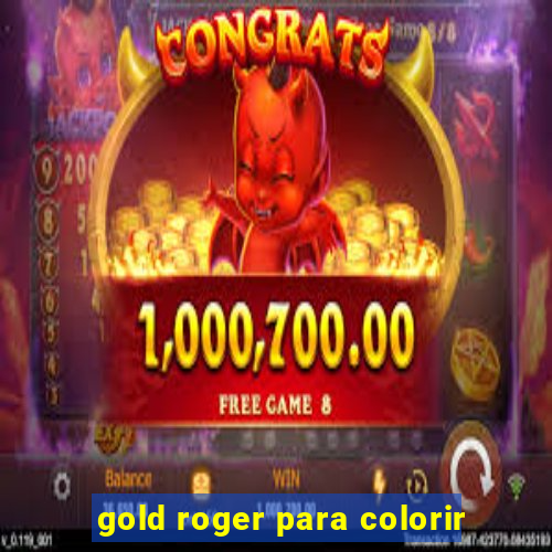 gold roger para colorir