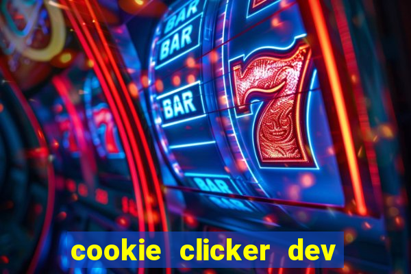 cookie clicker dev tools code