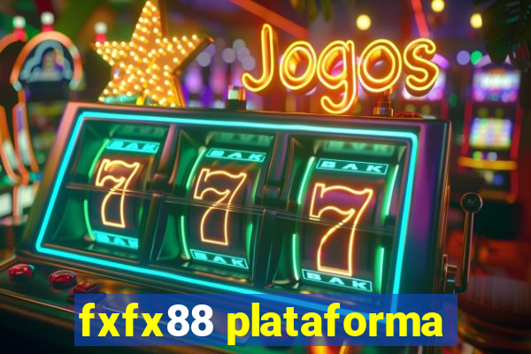 fxfx88 plataforma