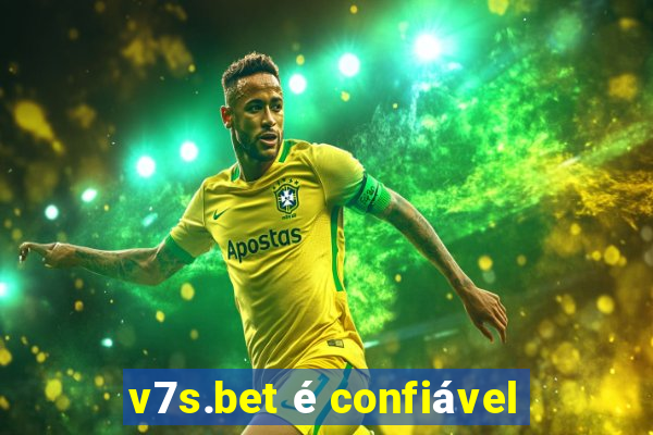 v7s.bet é confiável