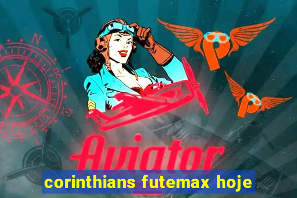 corinthians futemax hoje