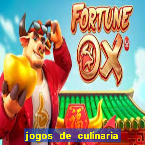 jogos de culinaria da sara