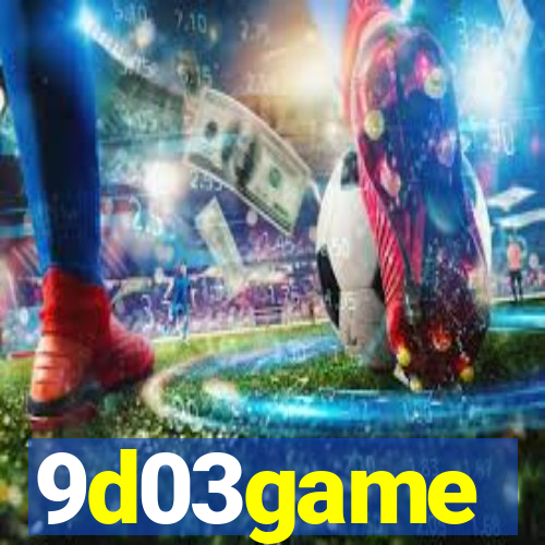 9d03game