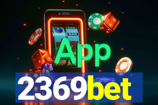 2369bet