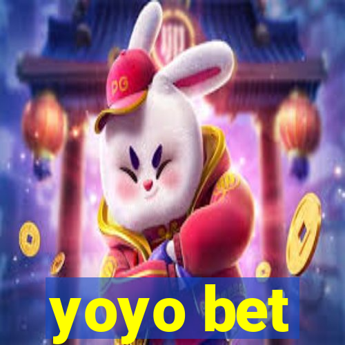 yoyo bet