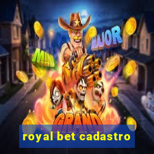 royal bet cadastro