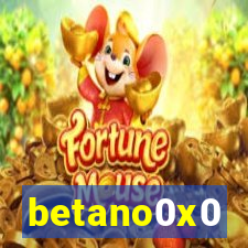 betano0x0