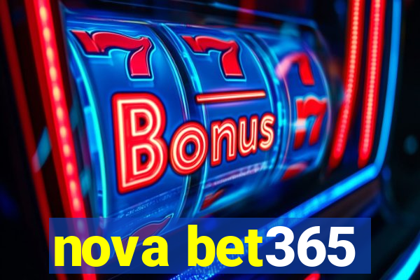 nova bet365