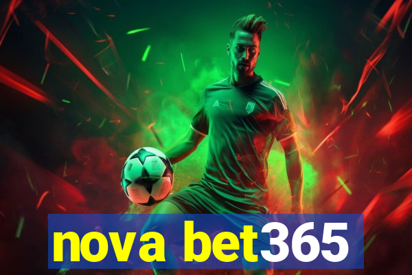 nova bet365