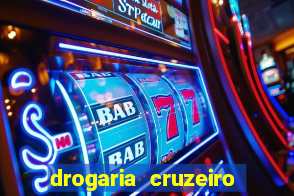 drogaria cruzeiro do sul