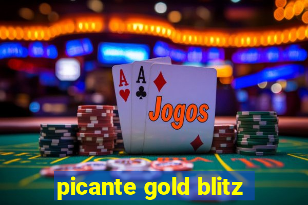 picante gold blitz