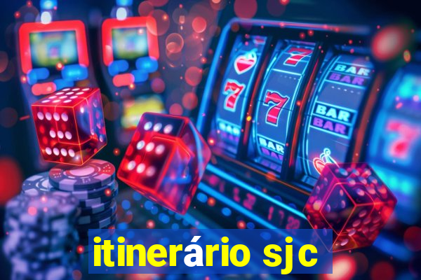 itinerário sjc