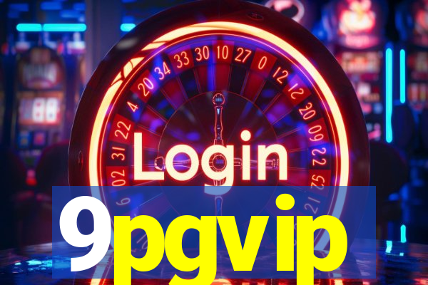 9pgvip