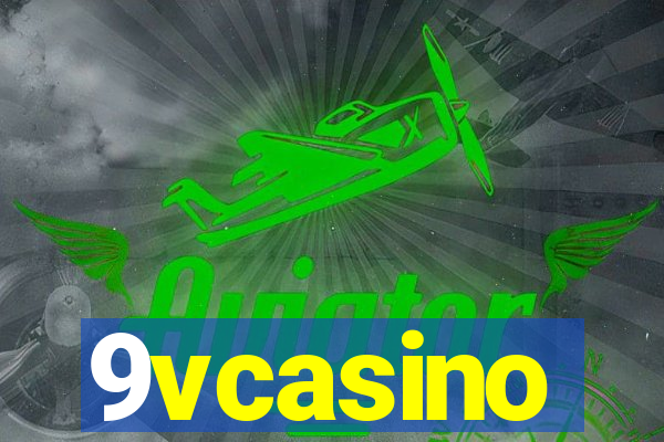 9vcasino