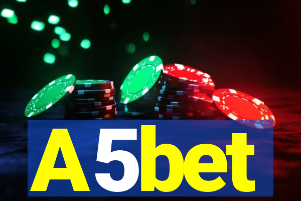 A5bet