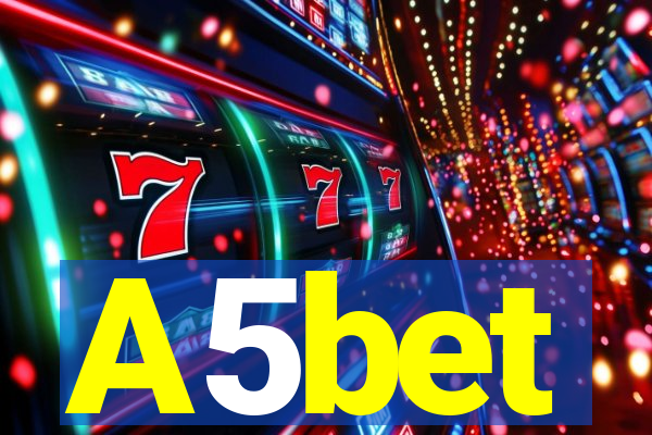 A5bet