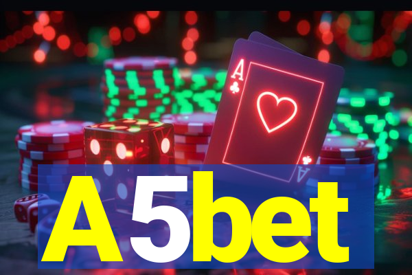 A5bet