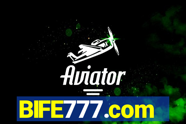 BIFE777.com