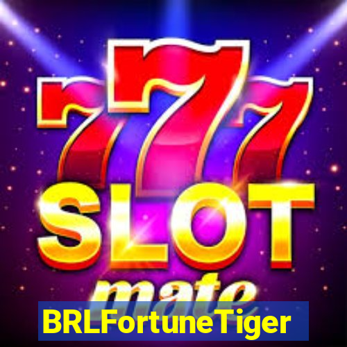 BRLFortuneTiger