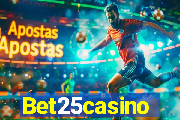 Bet25casino