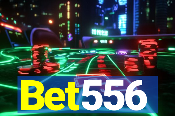 Bet556