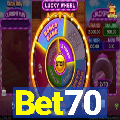 Bet70