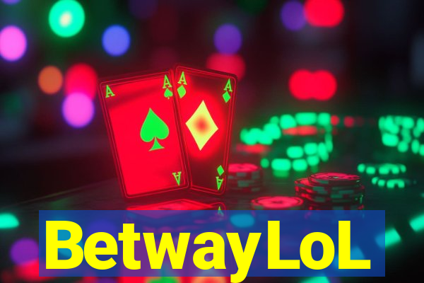 BetwayLoL