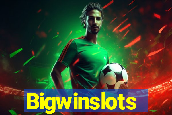 Bigwinslots