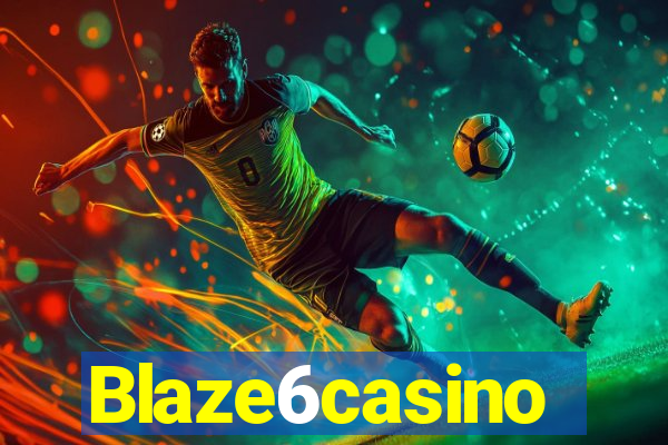 Blaze6casino