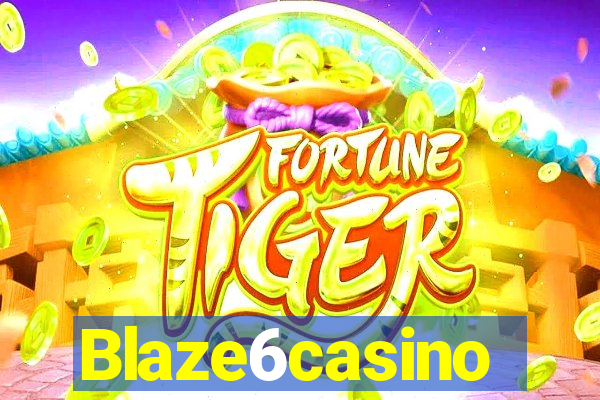 Blaze6casino