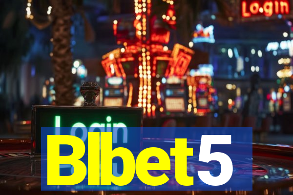 Blbet5