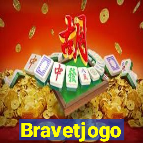 Bravetjogo