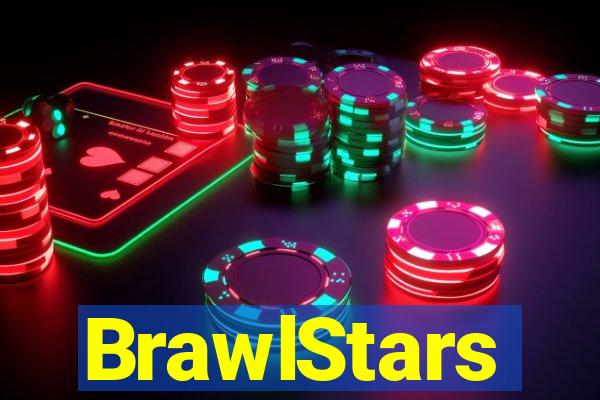 BrawlStars