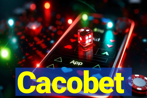 Cacobet