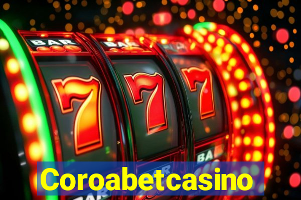 Coroabetcasino