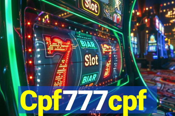 Cpf777cpf