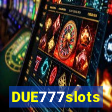 DUE777slots