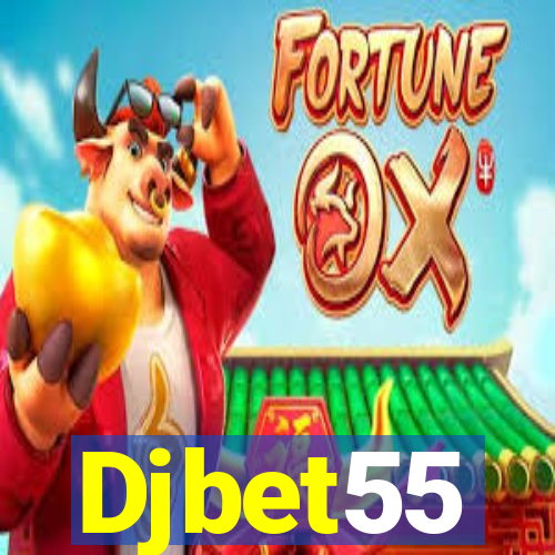 Djbet55