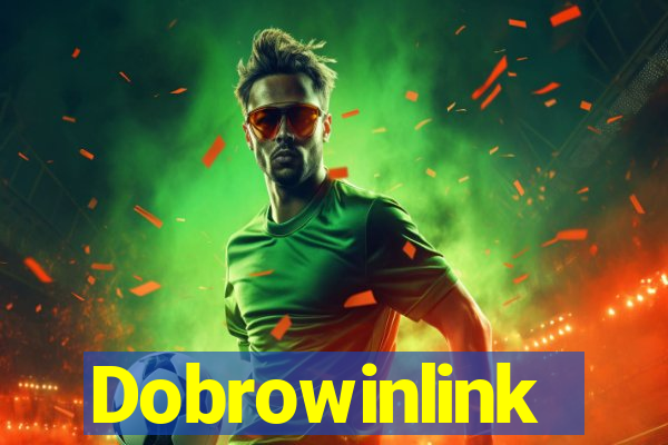 Dobrowinlink