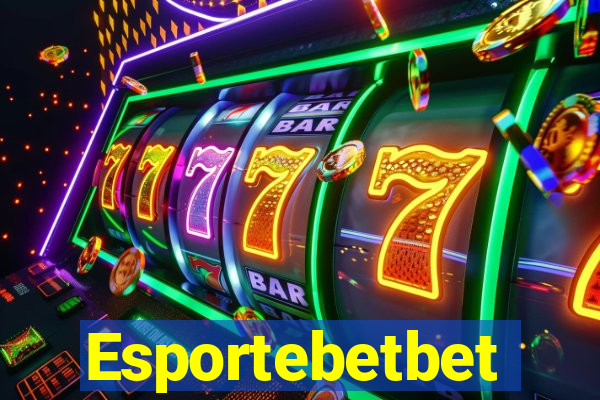 Esportebetbet