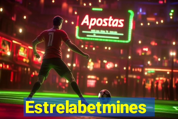 Estrelabetmines