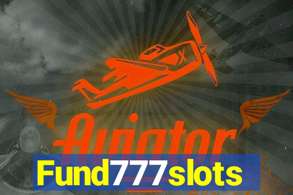 Fund777slots