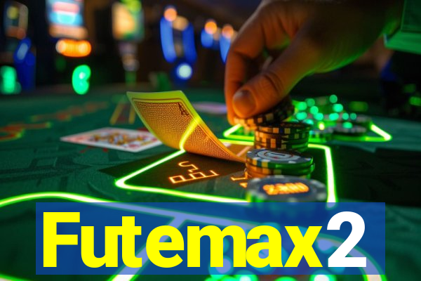 Futemax2