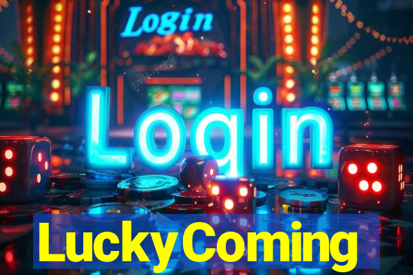 LuckyComing