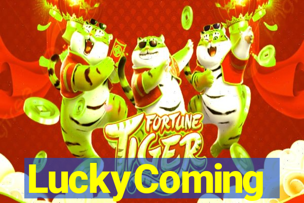 LuckyComing