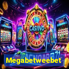 Megabetweebet