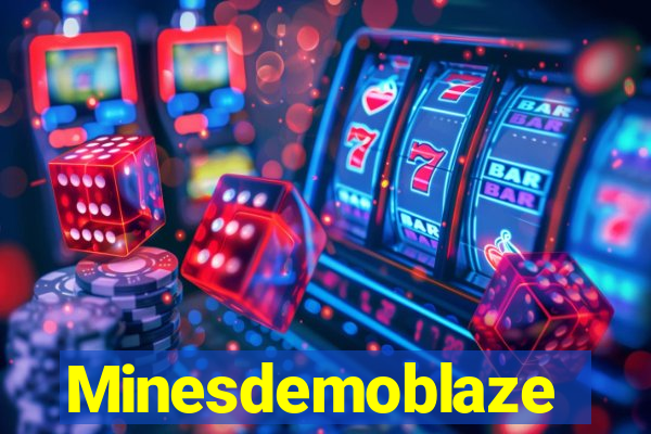 Minesdemoblaze