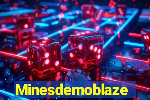 Minesdemoblaze