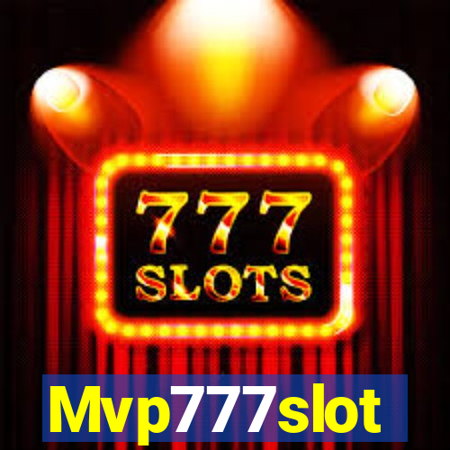 Mvp777slot